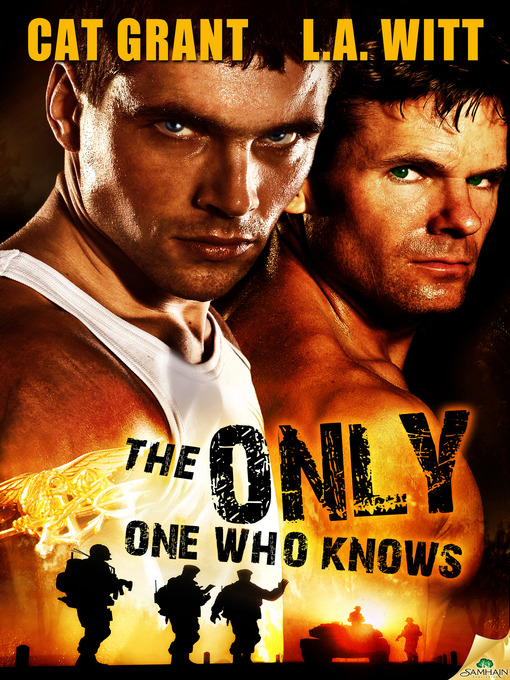 Title details for The Only One Who Knows by L.A. Witt - Available